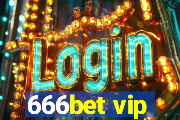 666bet vip